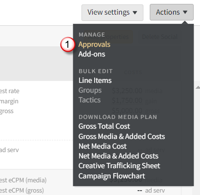 Example media plan with the Actions menu selected showing Manage, Bulk Edit, and Download Media plan groups of options. The Manage > Approvals option is highlighted.